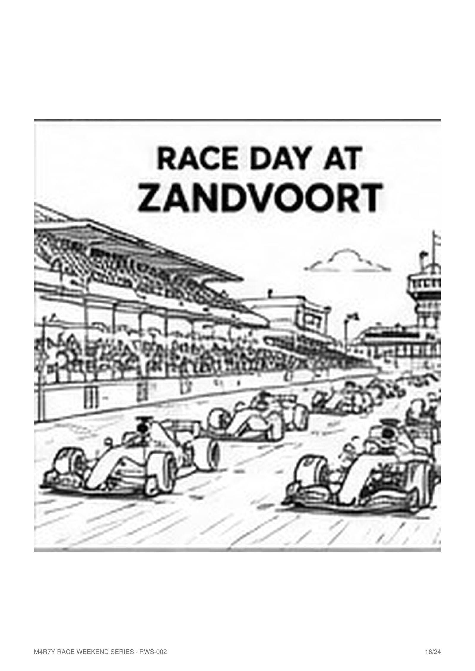 Race Day at Zandvoort activity page from the M4R7Y RWS-002 Race Weekend Colouring Book