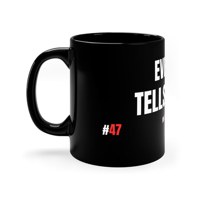 11oz Every Lap Tells A Story #47 Mug